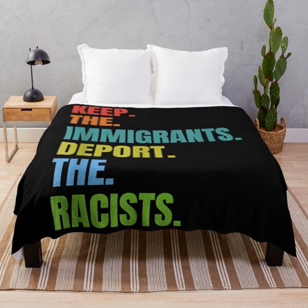 Item preview, Keep Immigrants Deport Racists Anti Racism designed and sold by LikesConnie.