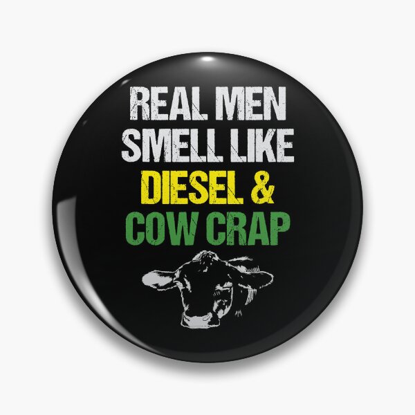Item preview, Real Men Smell Like Diesel and Cow Crap Funny Dairy Farmer designed and sold by Xtjjae.