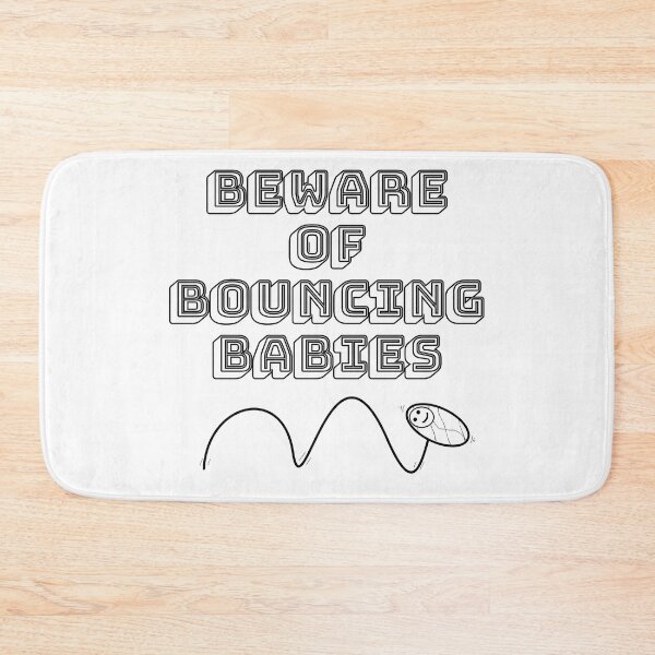Item preview, Beware of bouncing babies designed and sold by Verde-the-hero.