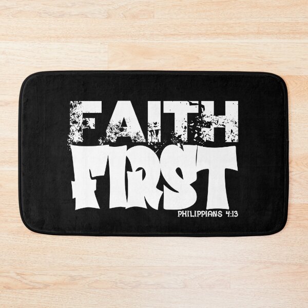 Item preview, FAITH FIRST  PHILIPPIANS 4:13 designed and sold by CRINGEWORTHY TEES.