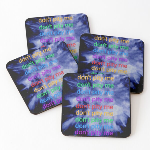Item preview, don't pity me  designed and sold by arfff.