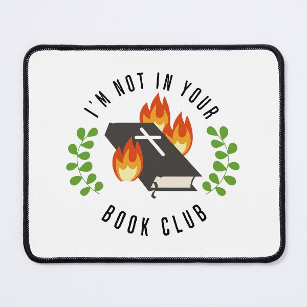 Item preview, I'm Not In Your Book Club designed and sold by ValentinaHramov.