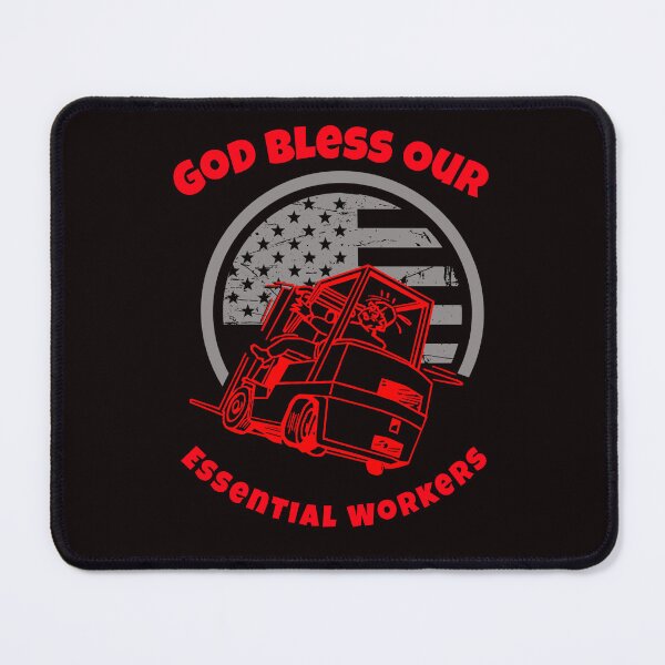 Item preview, Forklift God Bless Our Essential Workers R designed and sold by TeamsterLife.
