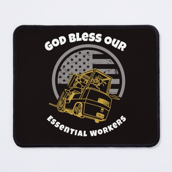 Item preview, Forklift God Bless Our Essential Workers GW designed and sold by TeamsterLife.