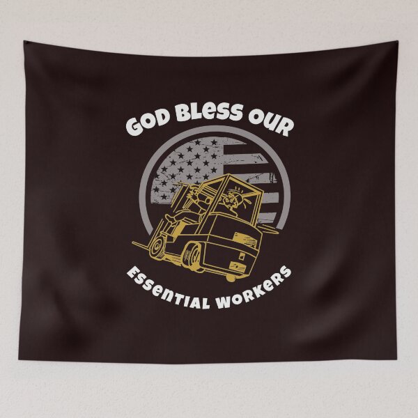 Item preview, Forklift God Bless Our Essential Workers GW designed and sold by TeamsterLife.
