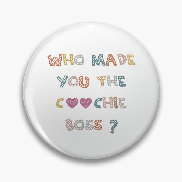Item preview, Who Made You The Coochie Boss Trendy Men Women Essential T-Shirt designed and sold by Bo0ody ⭐⭐⭐⭐⭐(453).