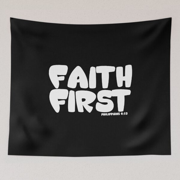 Item preview, FAITH FIRST  PHILIPPIANS 4:13 designed and sold by CRINGEWORTHY TEES.