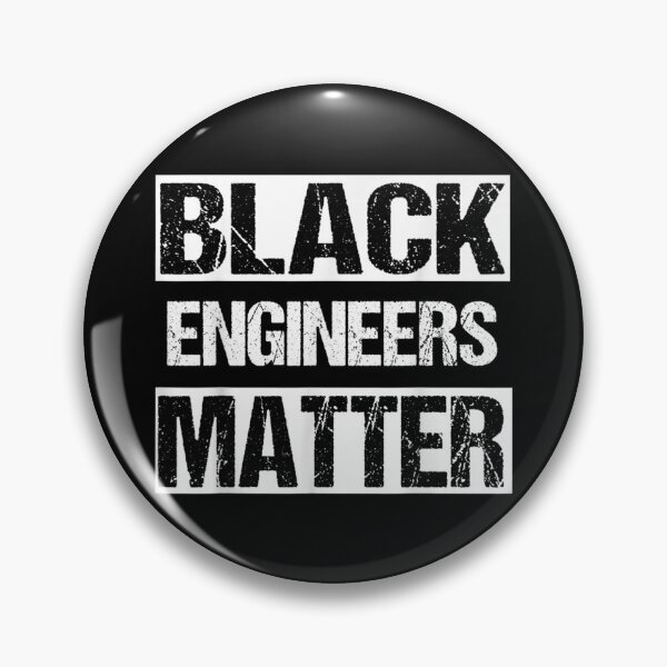 Item preview, Black Engineers Matter History Gift Funny Political  designed and sold by KimberleyRamsey.