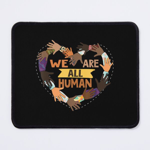 Item preview, Black History Month - We Are All Human Pride designed and sold by BrianLangle2023.