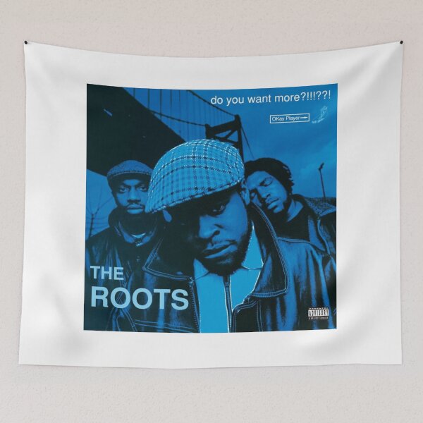 Item preview, The Roots, Do You Want More designed and sold by Fligymajig2002.