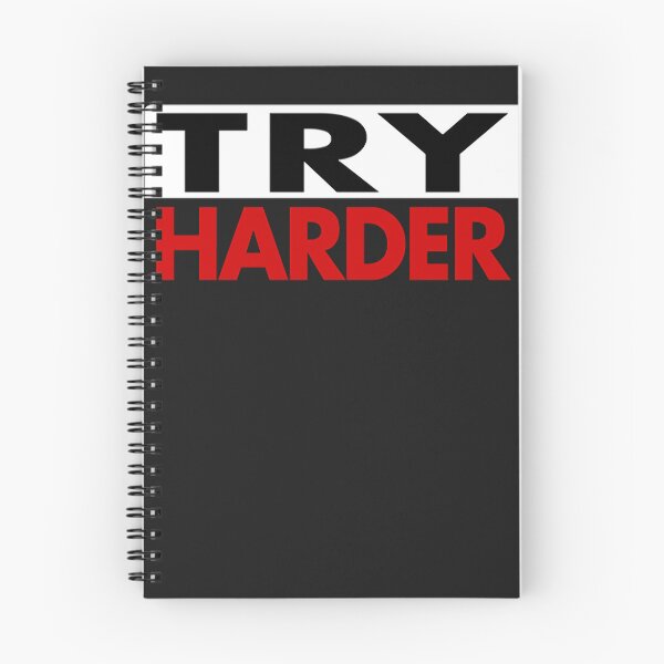 Item preview, Try harder designed and sold by NabeelaJivraj.