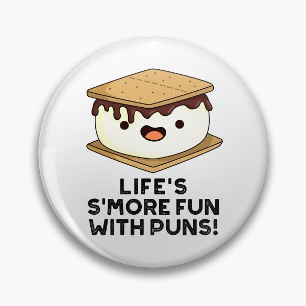 Item preview, Life Smore Fun With Puns Funny Food Puns  designed and sold by punnybone.