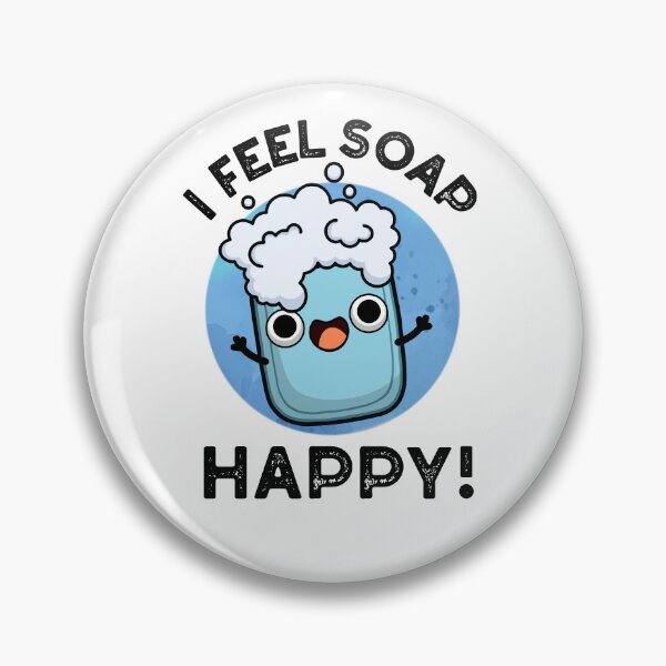 Item preview, I Feel Soap Happy Funny Soap Puns  designed and sold by punnybone.