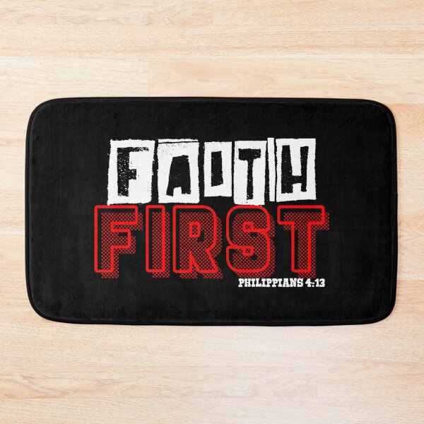Item preview, FAITH FIRST  PHILIPPIANS 4:13 designed and sold by CRINGEWORTHY TEES.