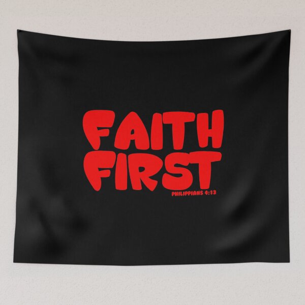 Item preview, FAITH FIRST  PHILIPPIANS 4:13 designed and sold by CRINGEWORTHY TEES.