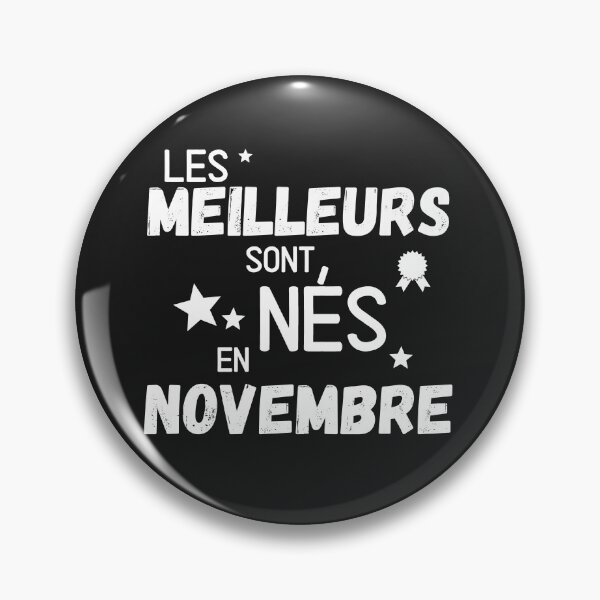 Item preview, The best are born in November funny, humor Birthday man, humor birthday gift designed and sold by lapolonaise.