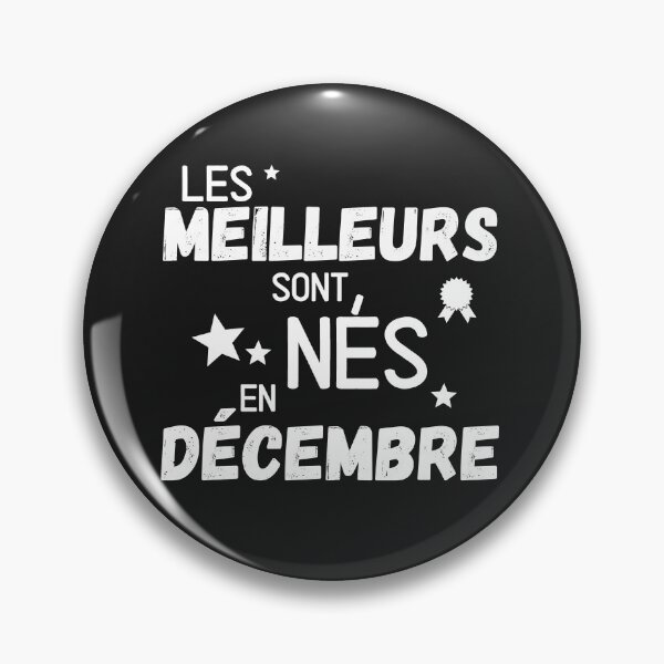 Item preview,  The best are born in December, funny, humor Birthday man, humor birthday gift designed and sold by lapolonaise.
