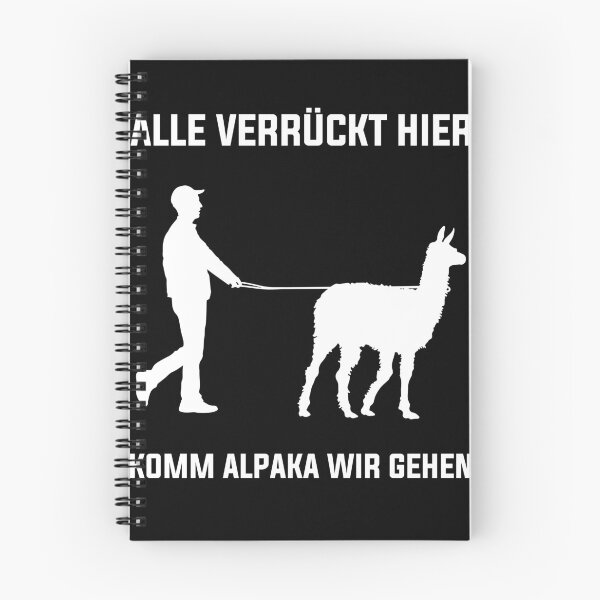 Artikelvorschau, Alle Verrückt Hier Komm Alpaka Wir Gehen Lustiger Spruch entworfen und verkauft von Lenny Stahl.