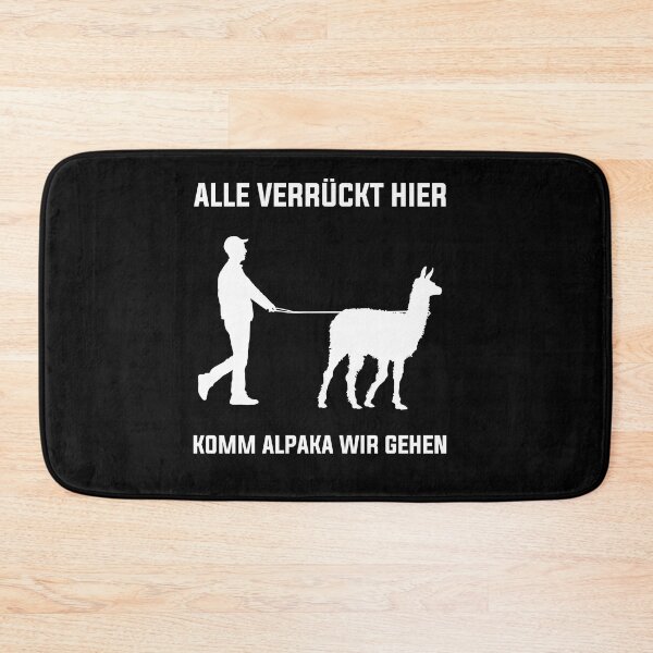 Item preview, Alle Verrückt Hier Komm Alpaka Wir Gehen Lustiger Spruch designed and sold by Lenny Stahl.