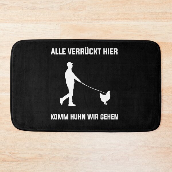 Item preview, Alle Verrückt Komm Huhn Wir Gehen Lustiger Spruch designed and sold by Lenny Stahl.