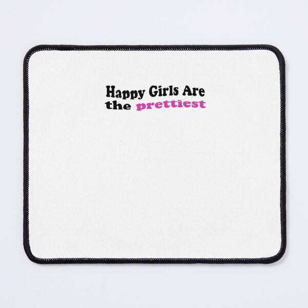 Item preview, Happy Girls Are the Prettiest designed and sold by FantasticBee.