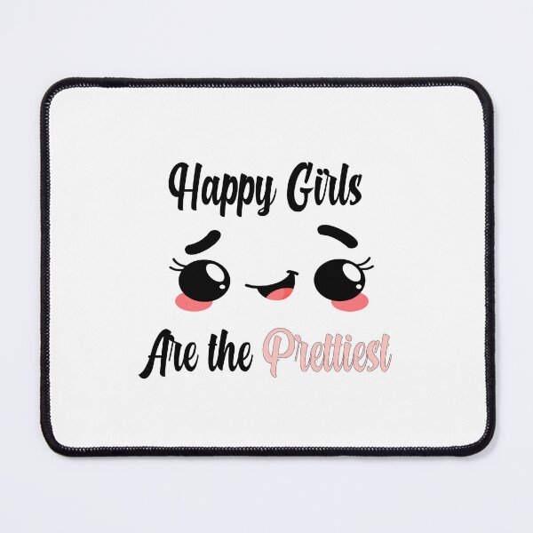 Item preview, Happy Girls Are the Prettiest designed and sold by FantasticBee.