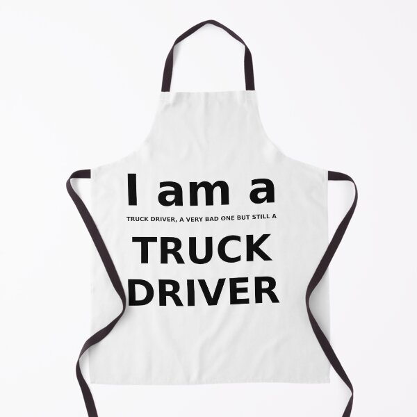 Item preview, I am a truck driver designed and sold by AIfun135.