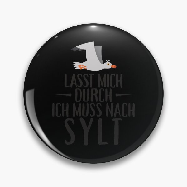 Item preview, Lasst Mich Durch Ich Muss Nach Sylt Möwe Sticker designed and sold by verarheaf9.