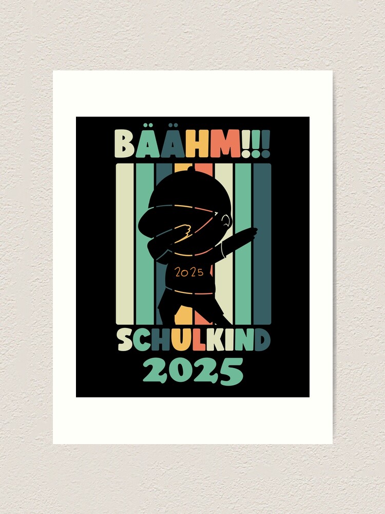 "Einschulung Schulanfang Bähm Schulkind 2025 Geschenk Schule" Art Print