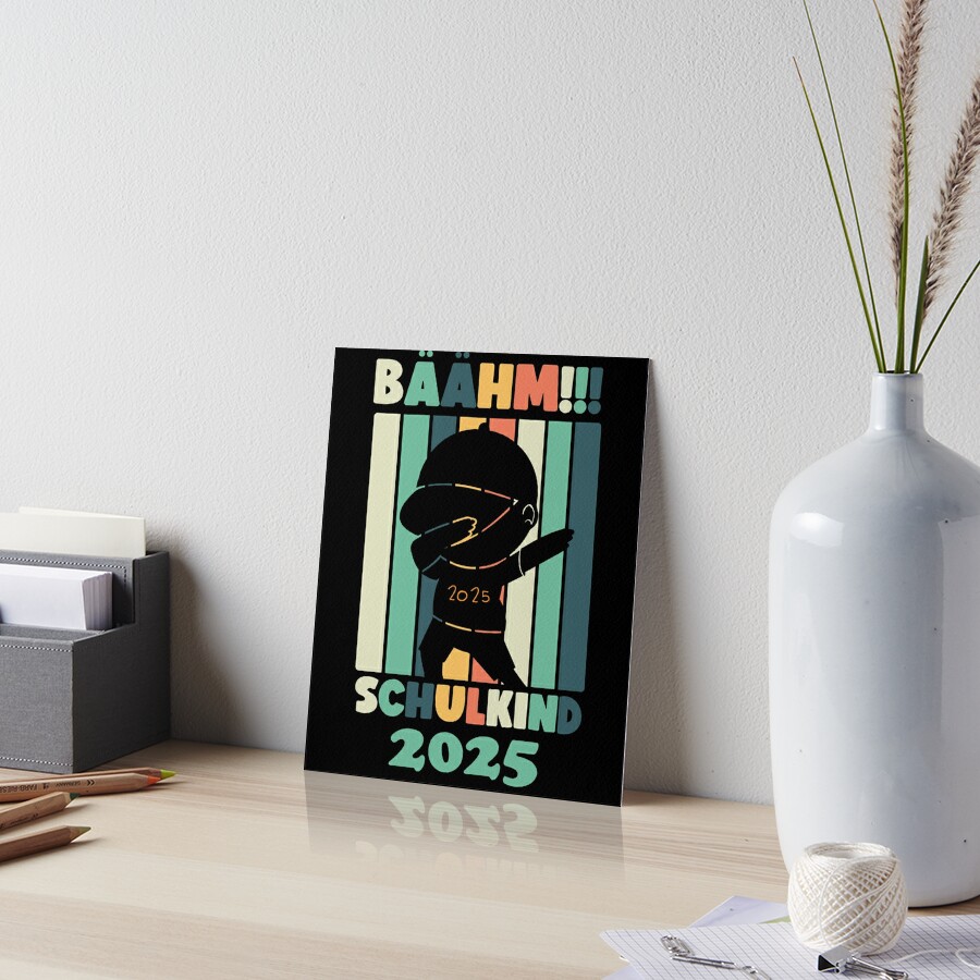 "Einschulung Schulanfang Bähm Schulkind 2025 Geschenk Schule" Art Board