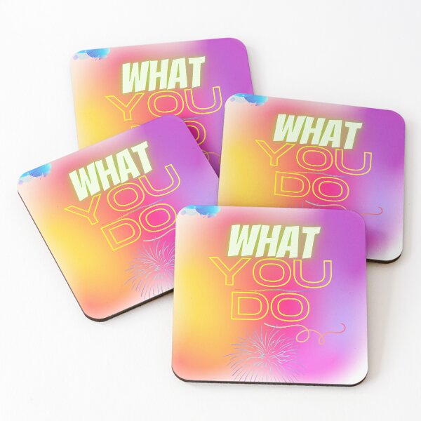 Item preview, What you do. designed and sold by RAJSHIVA.