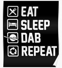 Póster Eat Sleep Dab Repeat