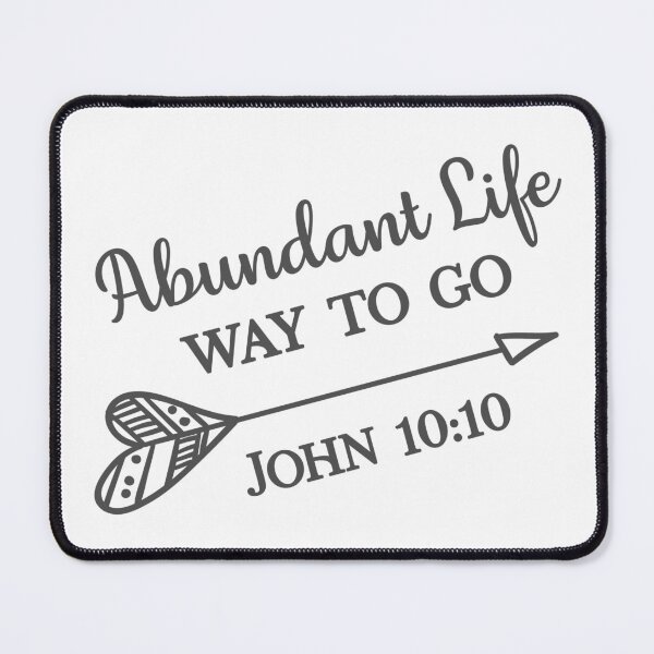 Item preview, Christian Design - Abundant Life - John 10 verse 10 designed and sold by simplydesignart.