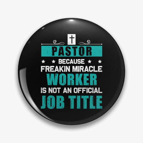 Item preview, Pastor Freakin Miracle Worker Funny Theologian designed and sold by StrongShirts.