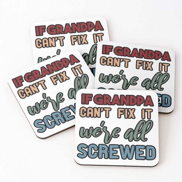 Item preview, if grandpa can't fix it we're all screwed designed and sold by Yassineea65.
