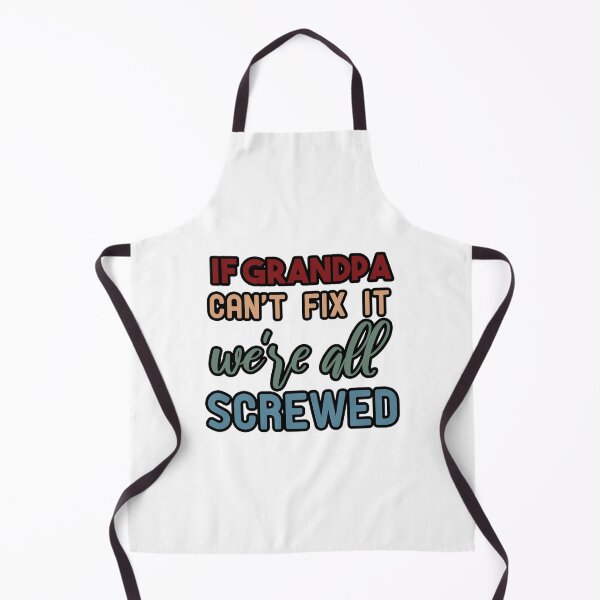 Item preview, if grandpa can't fix it we're all screwed designed and sold by Yassineea65.