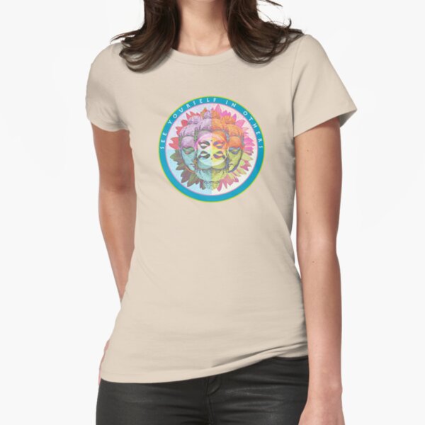 See Yourself in Others Fitted T-Shirt