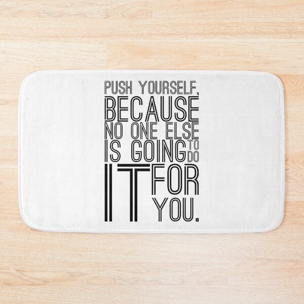 Item preview, Push YourSelf, Motivational Quote designed and sold by OutcastBrain.