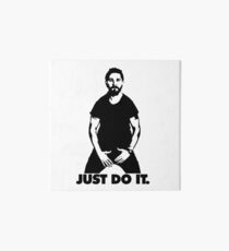 Shia Labeouf - mach es einfach Galeriedruck