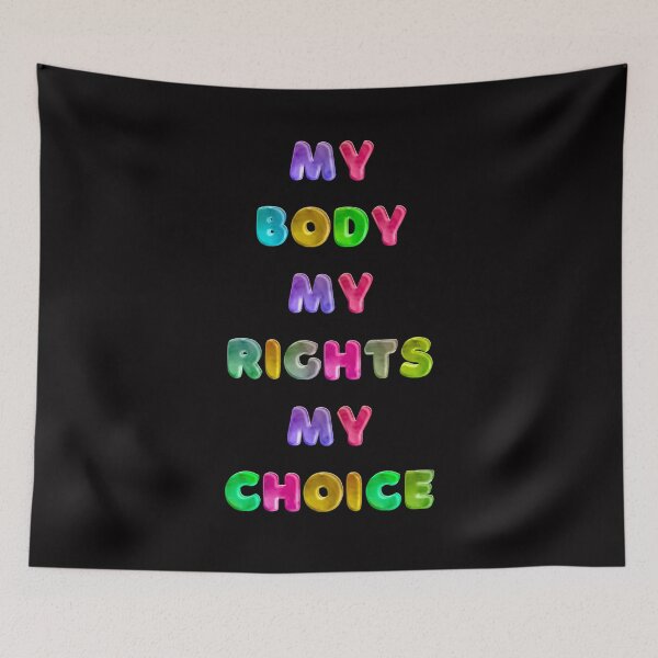 Item preview, My Body My Rights My Choice designed and sold by JOY STORE 45.
