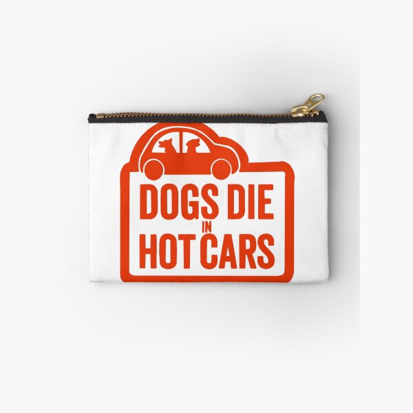 Item preview, Dogs die in hot cars designed and sold by 3leggeddogg.