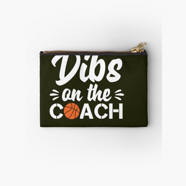 Item preview, Dibs On The Coach Basketball designed and sold by TDesignFactory.