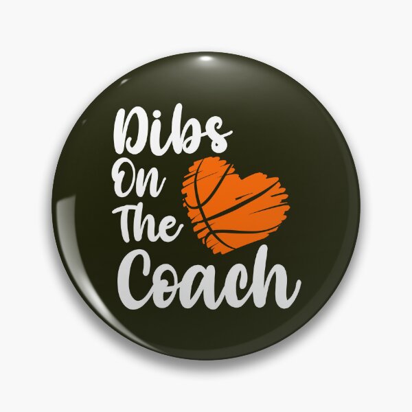 Item preview, Dibs On The Coach Basketball Heart designed and sold by TDesignFactory.