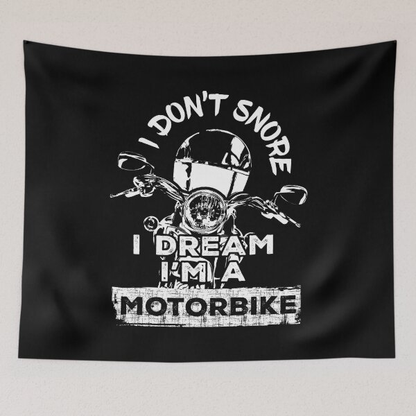 Item preview, I don't snore I dream I'm a motorbike - White designed and sold by F440.