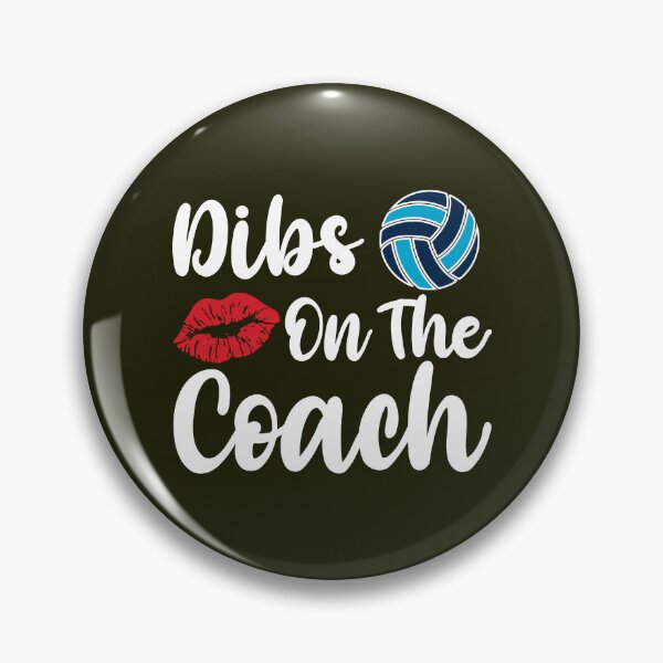 Item preview, Dibs On The Coach Volleyball Lips designed and sold by TDesignFactory.