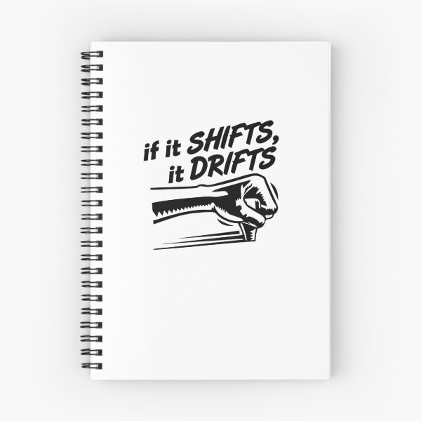 Item preview, if it SHIFTS, it DRIFTS (3) E designed and sold by dydellhrfane.