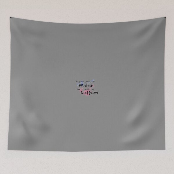 Item preview, Physical health says water, mental health says caffeine splat and swish designed and sold by system51.