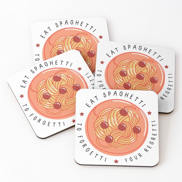 Item preview, Eat Spaghetti To Forgetti Your Regretti designed and sold by PCpallavi.