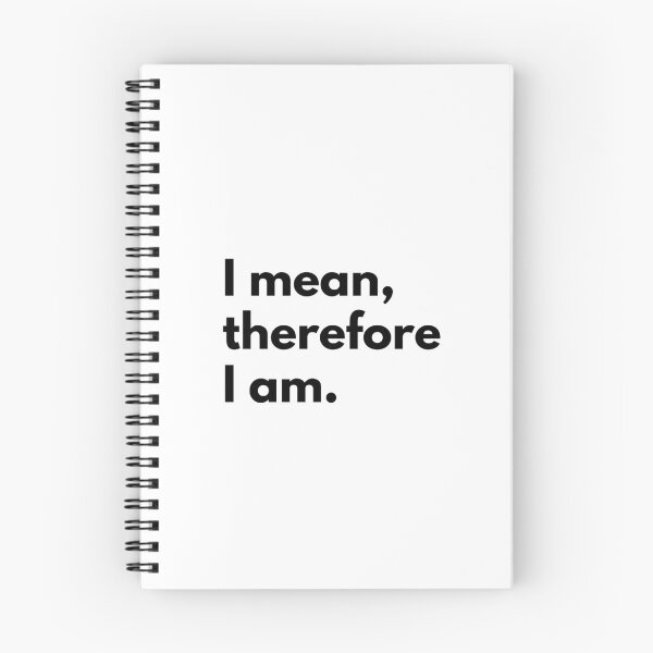 Item preview, I mean, therefore I am. designed and sold by Dj Gavric998.