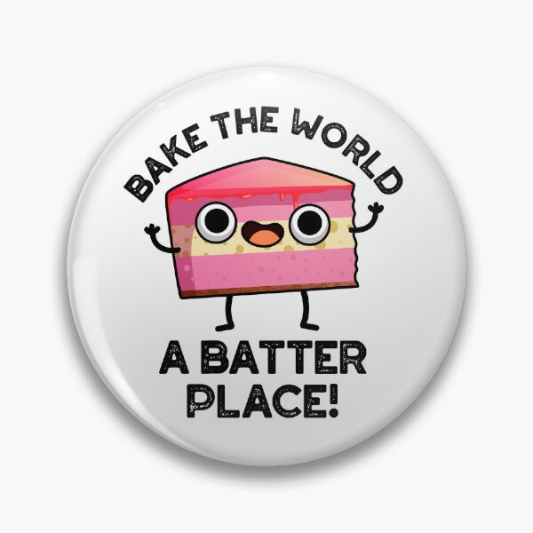 Item preview, Bake The World A Batter Place Funny Cake Puns  designed and sold by punnybone.